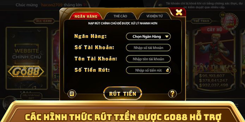 Rút Tiền Go88 | go88.bz Các hình thức rút tiền được Go88 hỗ trợ