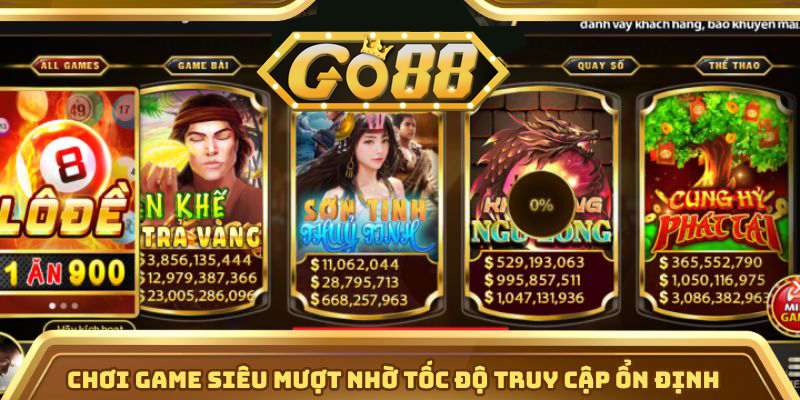 Trang Chủ Go88 | go88.bz Chơi game siêu mượt nhờ tốc độ truy cập ổn định