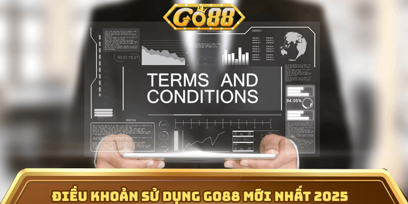 Điều Khoản Sử Dụng | go88.bz Điều khoản sử dụng Go88 mới nhất 2025
